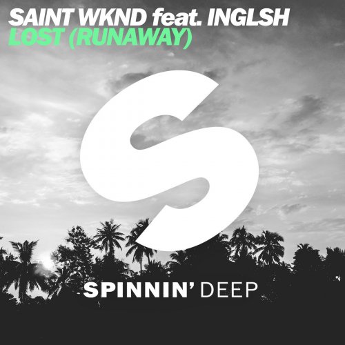 SAINT WKND ft. featuring INGLSH Lost (Runaway) cover artwork