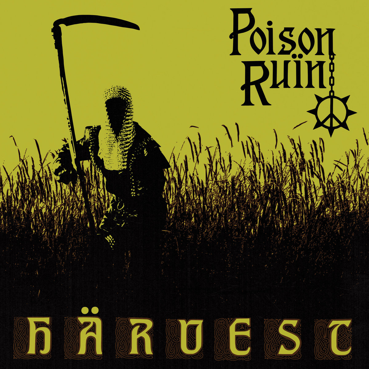 Poison Ruïn H​ä​rvest cover artwork