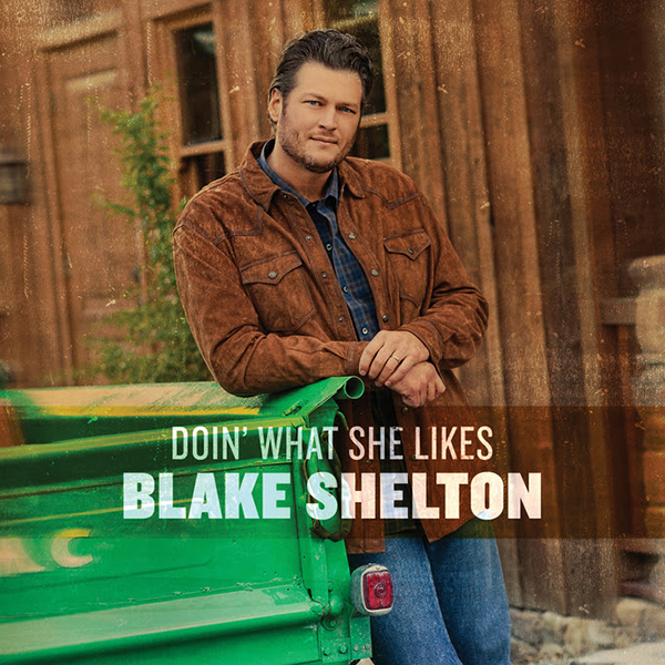 Blake Shelton Doin&#039; What She Likes cover artwork