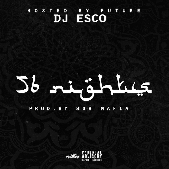 Future & DJ Esco — 56 Nights cover artwork