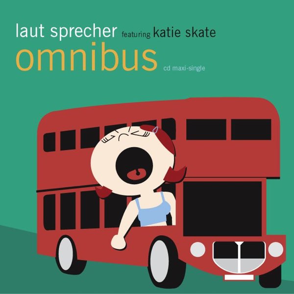 Laut Sprecher featuring Katie Skate — Omnibus cover artwork