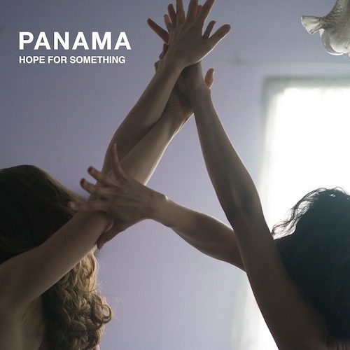 Panama Hope For Something cover artwork