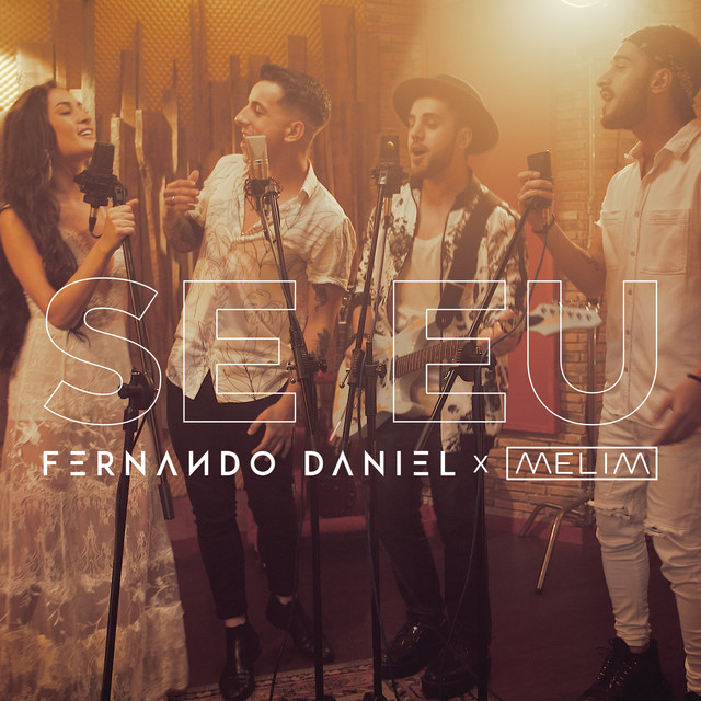 Fernando Daniel featuring Melim — Se Eu cover artwork