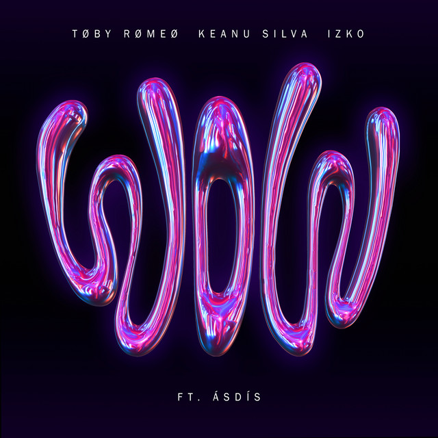 Toby Romeo, Keanu Silva, & IZKO featuring ÁSDÍS — WOW cover artwork