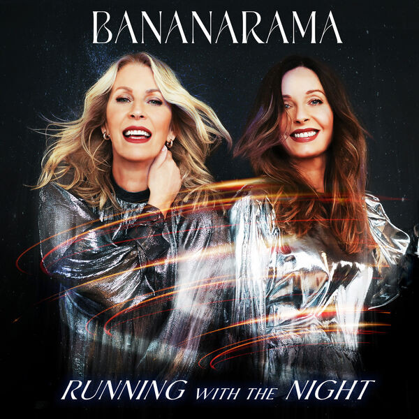 Bananarama — Running With The Night cover artwork