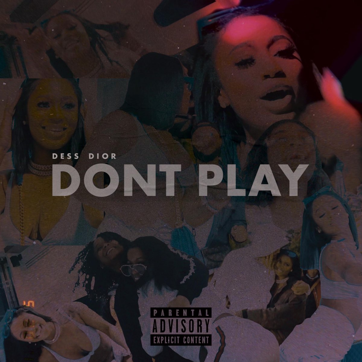 Dess Dior — Don&#039;t Play cover artwork