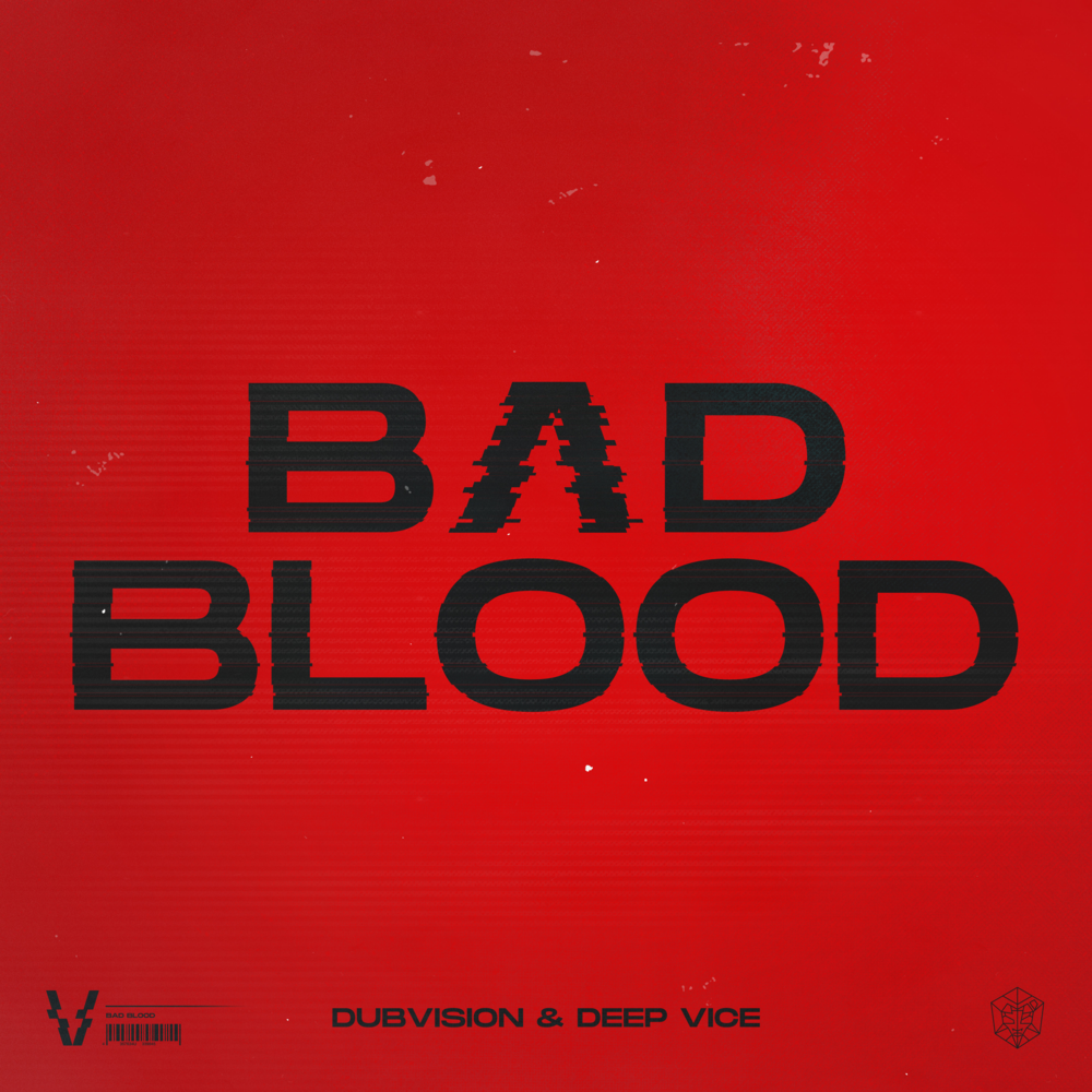 DubVision & Deep Vice — Bad Blood cover artwork