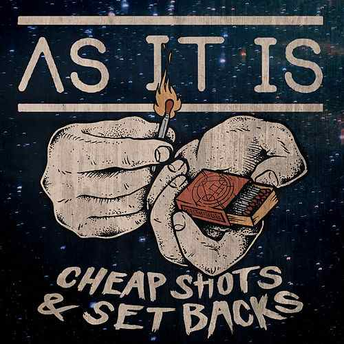 As It Is — Cheap Shots &amp; Setbacks cover artwork