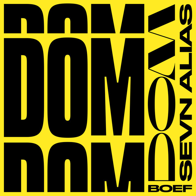 Sevn Alias featuring Boef — Dom cover artwork