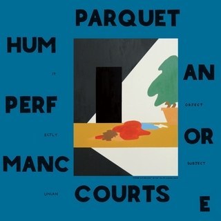 Parquet Courts Human Performance cover artwork