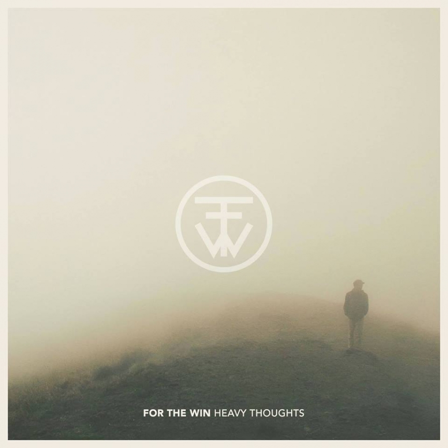 For The Win Heavy Thoughts cover artwork