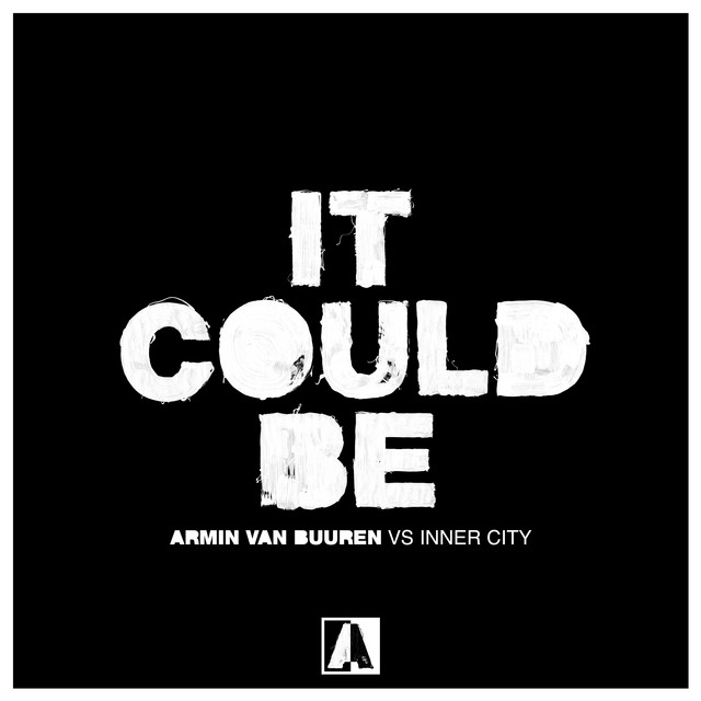 Armin van Buuren & Inner City — It Could Be cover artwork