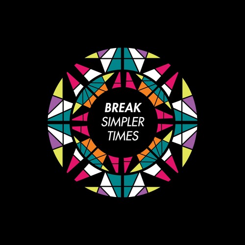 Break Simpler Times cover artwork