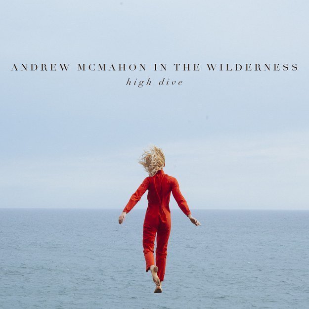 Andrew McMahon in the Wilderness — High Dive cover artwork