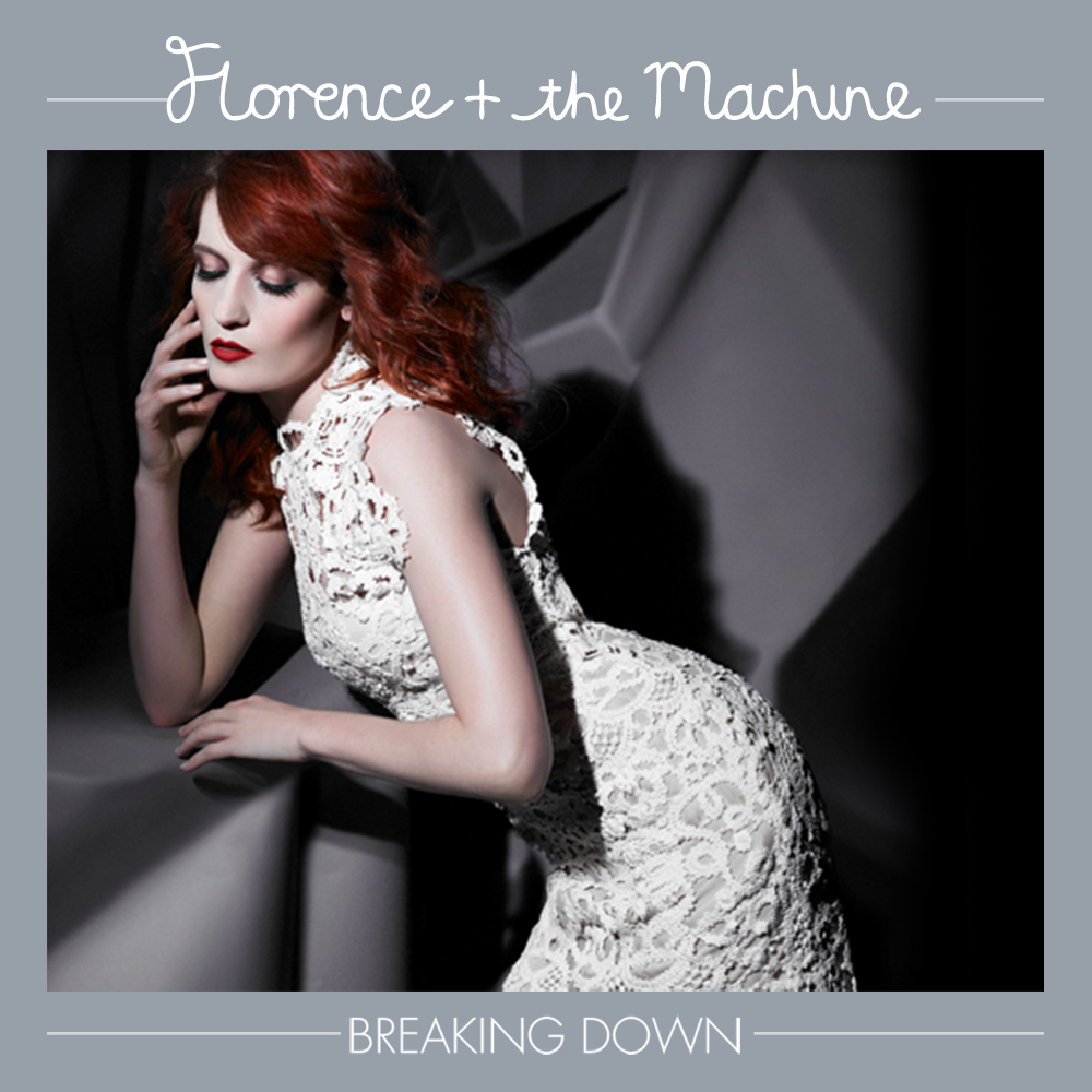 Florence + the Machine — Breaking Down cover artwork