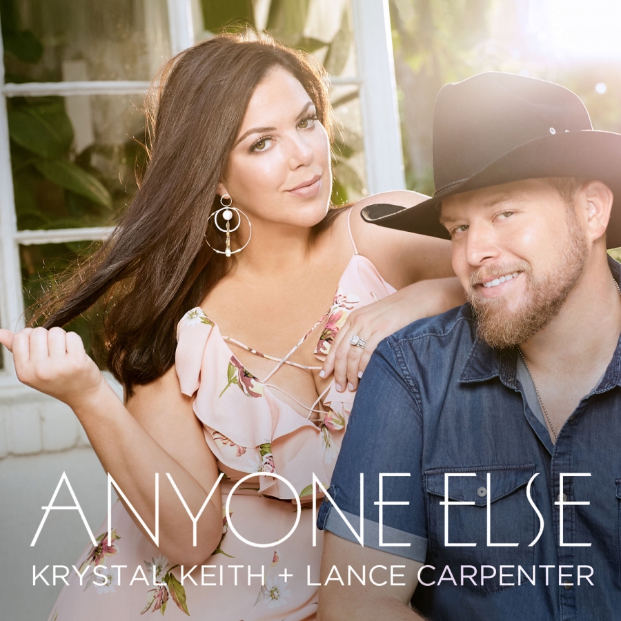 Krystal Keith & Lance Carpenter — Anyone Else cover artwork