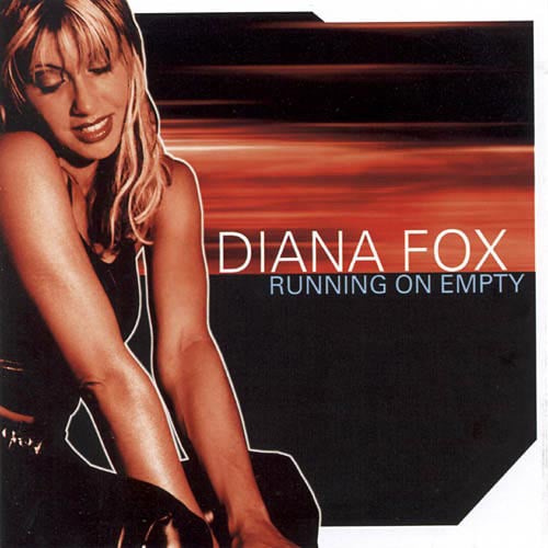 Diana Fox — Running On Empty cover artwork