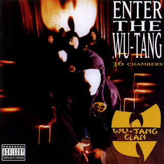 Wu-Tang Clan — Enter the Wu-Tang Clan (36 Chambers) cover artwork
