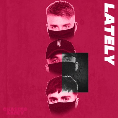 Chasing Abbey — Lately cover artwork