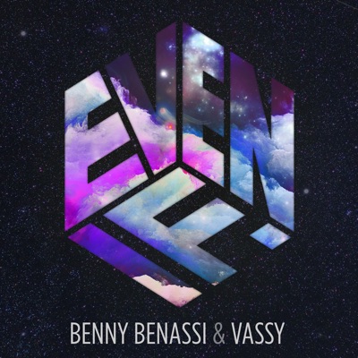 Benny Benassi & VASSY — Even If cover artwork