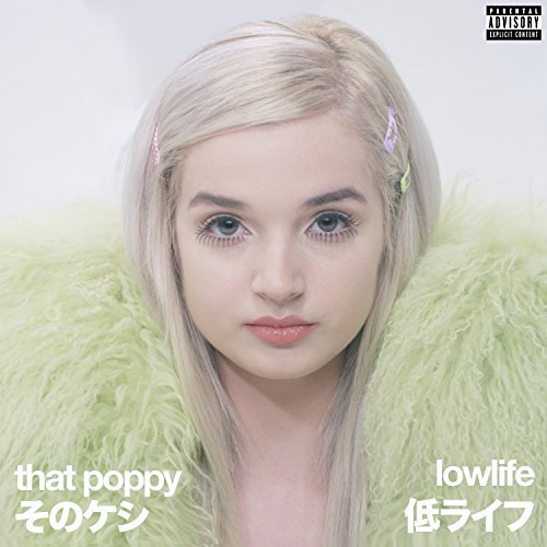 Poppy — Lowlife cover artwork