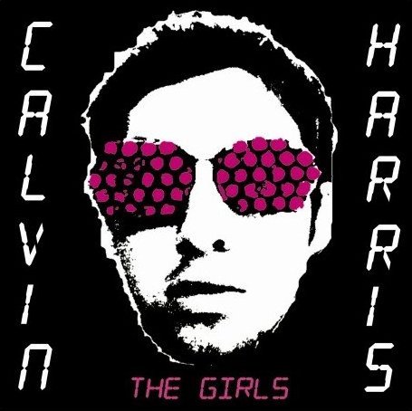 Calvin Harris — The Girls cover artwork