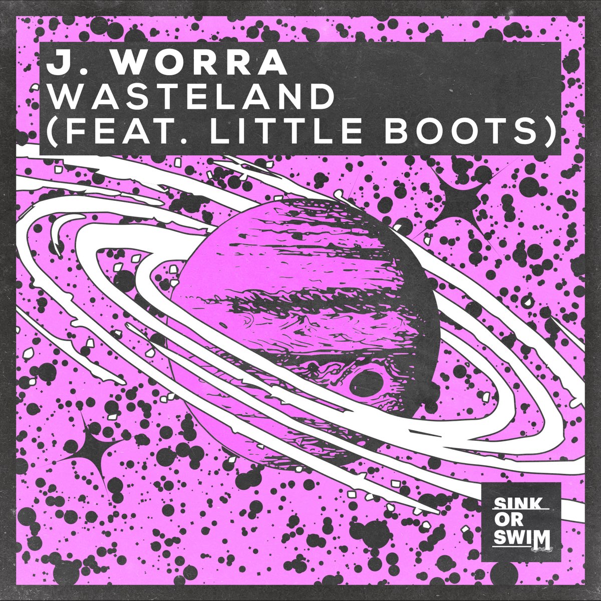 J. Worra featuring Little Boots — Wasteland cover artwork