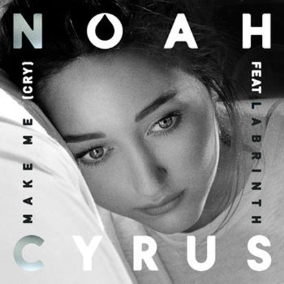 Noah Cyrus featuring Labrinth — Make Me (Cry) cover artwork