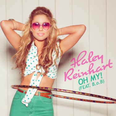 Haley Reinhart featuring B.o.B — Oh My! cover artwork