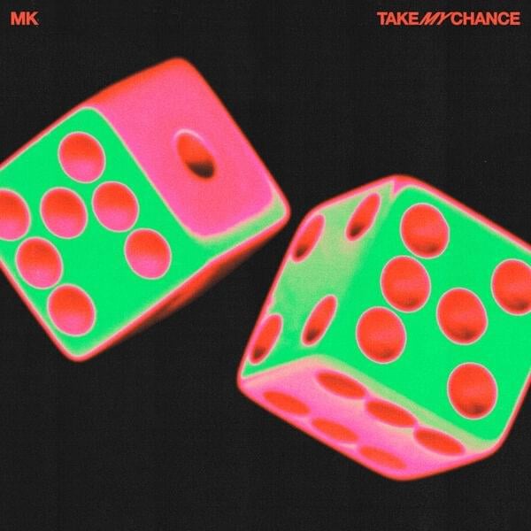 MK — Take My Chance cover artwork