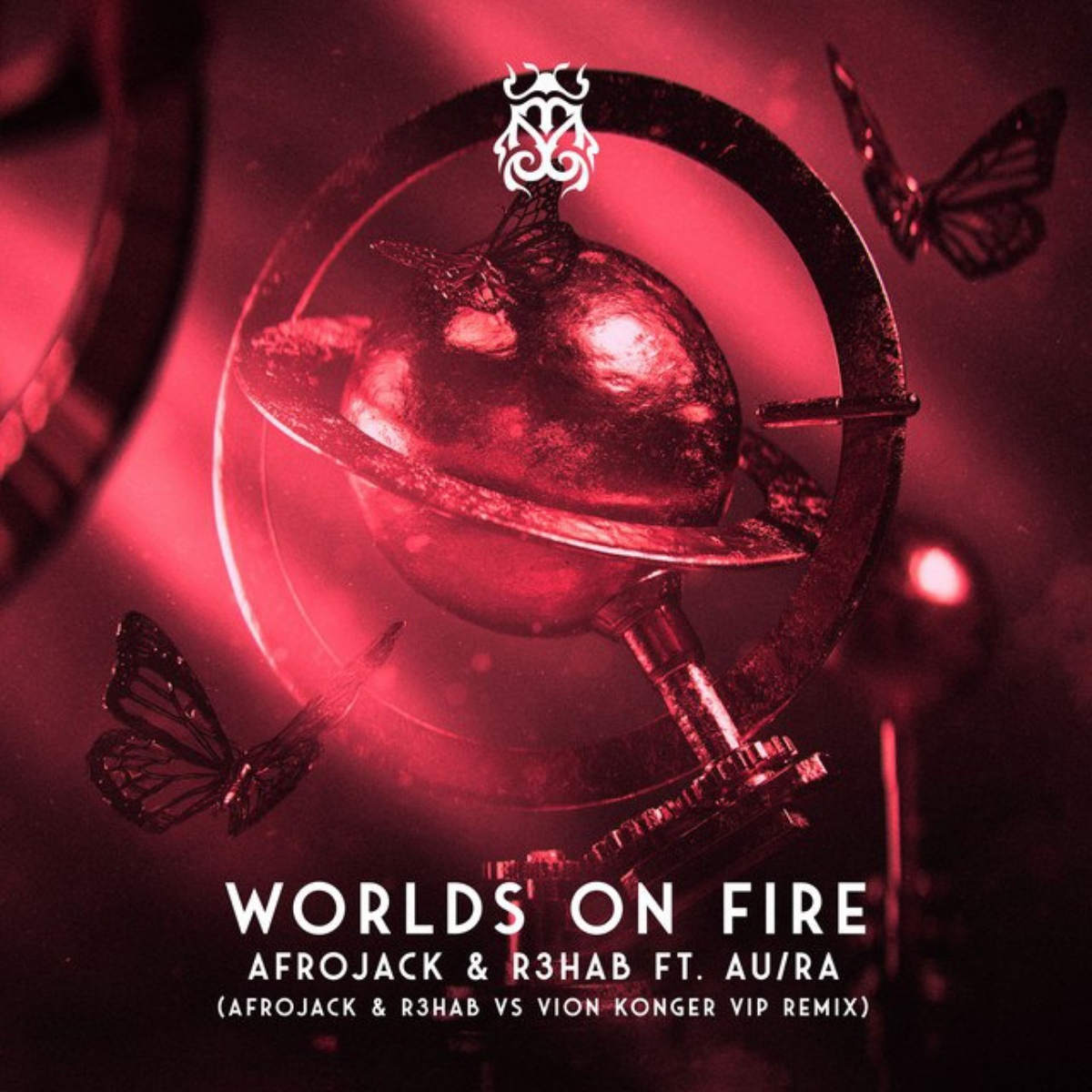AFROJACK & R3HAB featuring Au/Ra — Worlds On Fire (AFROJACK &amp; R3HAB vs. Vion Konger Remix) cover artwork