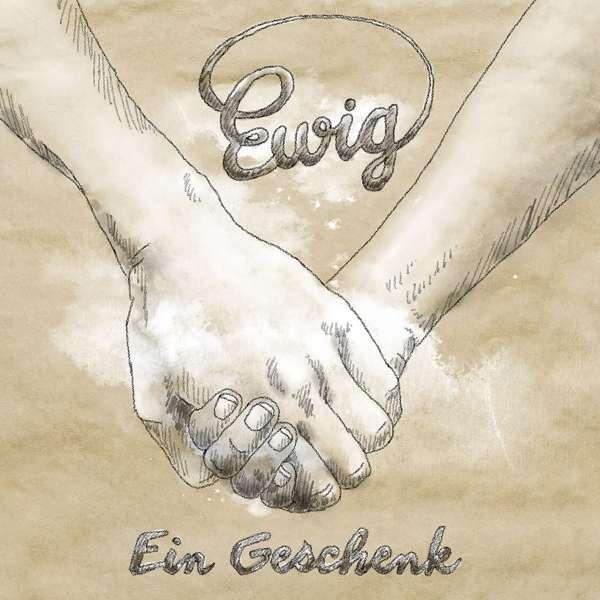 Ewig — Ein Geschenk cover artwork