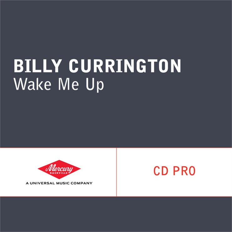 Billy Currington Wake Me Up cover artwork