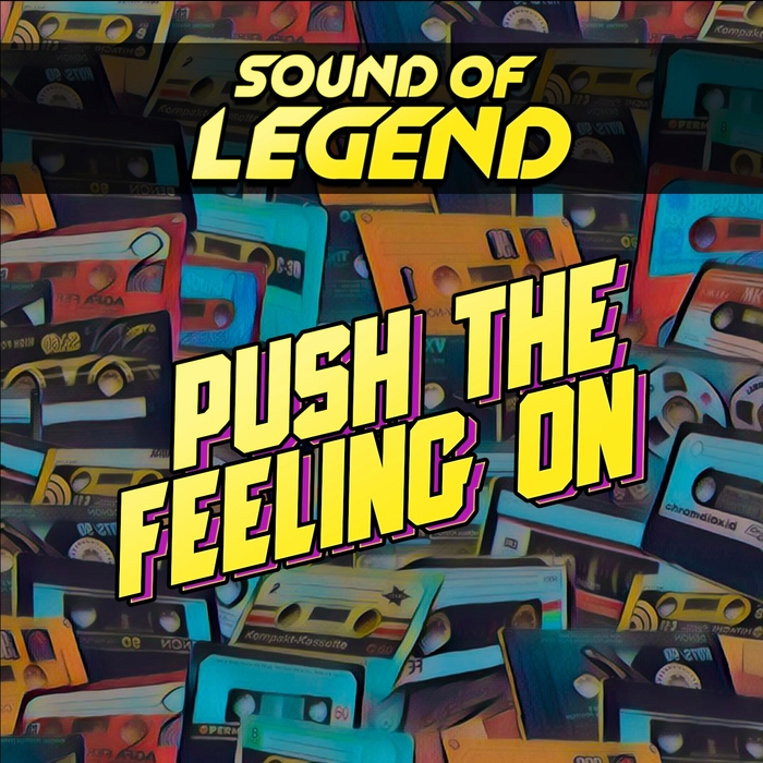 Sound Of Legend Push The Feeling On cover artwork