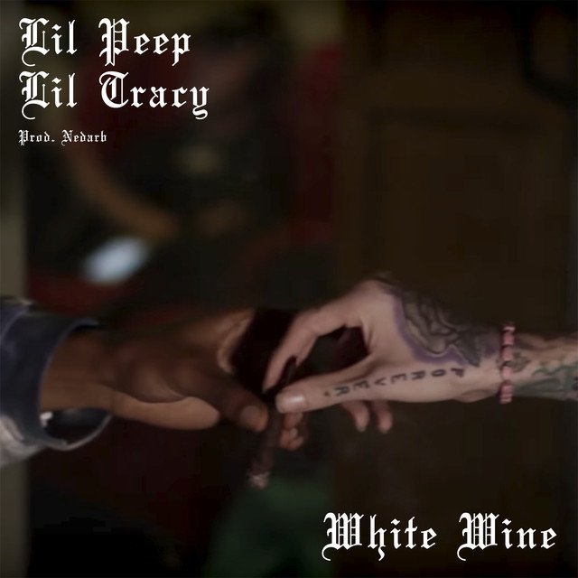 Lil Peep featuring Lil Tracy — Lil Peep ft. Lil Tracy - White Wine cover artwork