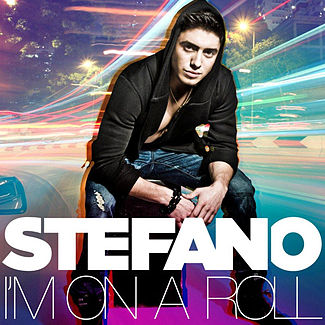 Stefano featuring New Boyz & Rock Mafia — I&#039;m on a Roll cover artwork
