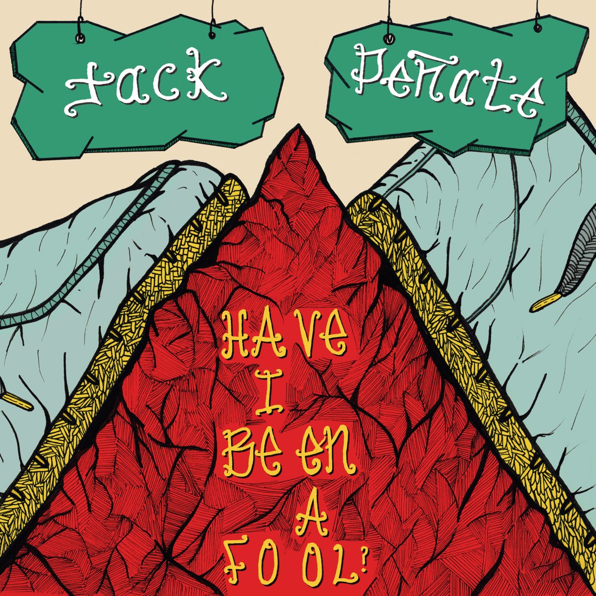 Jack Peñate — Have I Been a Fool? cover artwork
