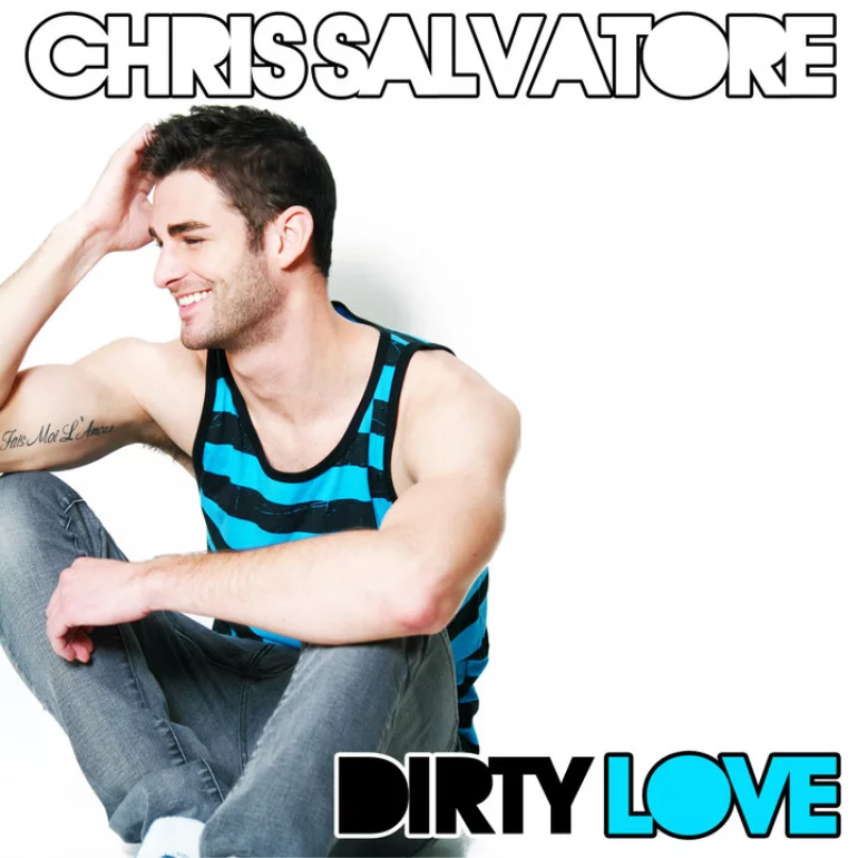 Chris Salvatore Dirty Love cover artwork