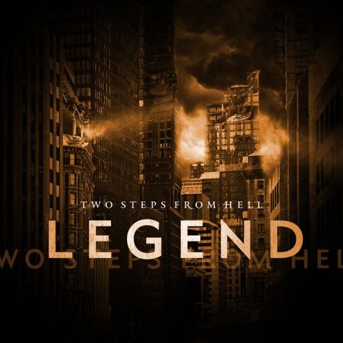 Two Steps From Hell Legend cover artwork