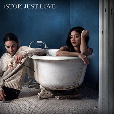 Us The Duo — (Stop) Just Love cover artwork