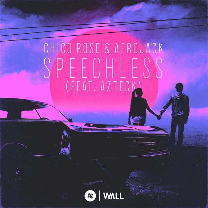 Chico Rose & AFROJACK ft. featuring Azteck Speechless cover artwork