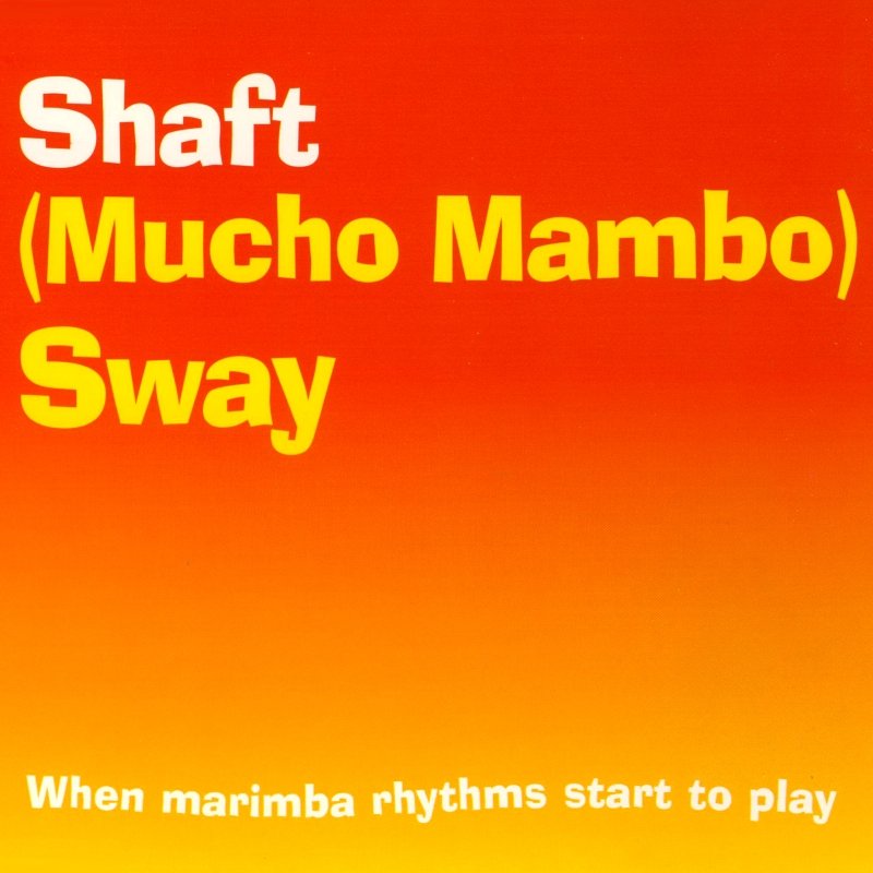 Shaft — (Mucho Mambo) Sway cover artwork