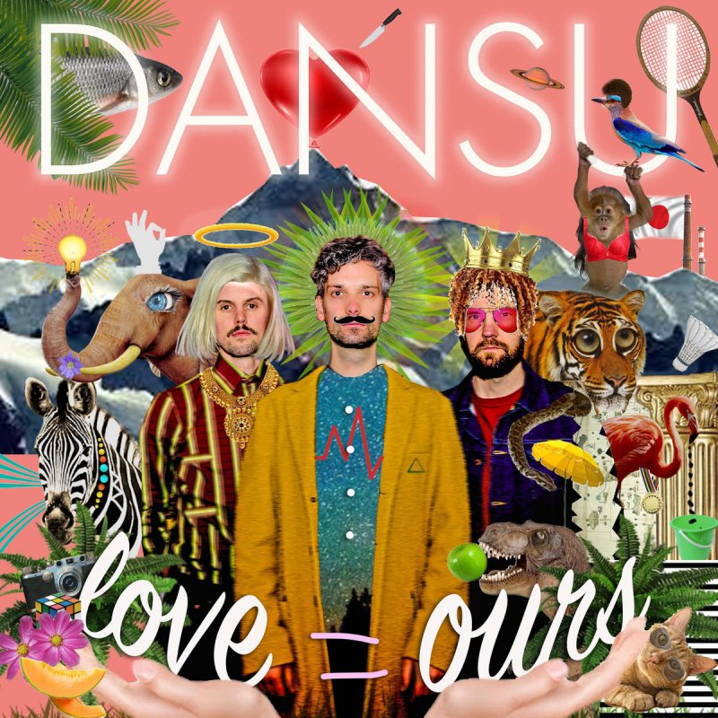 DANSU — Love Is Ours cover artwork