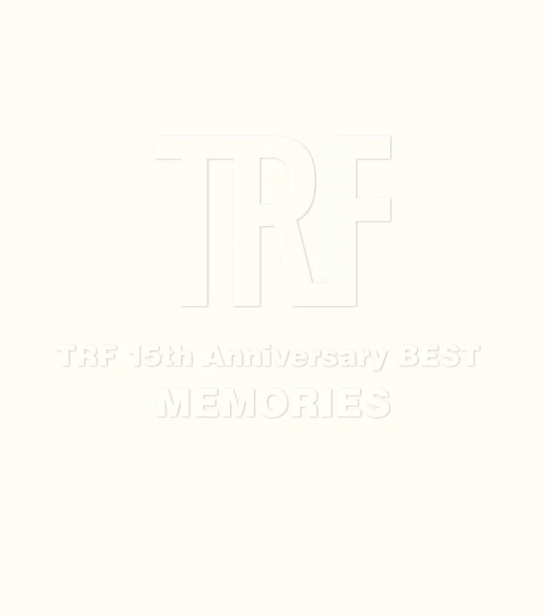 TRF TRF 15th Anniversary Best -MEMORIES- cover artwork