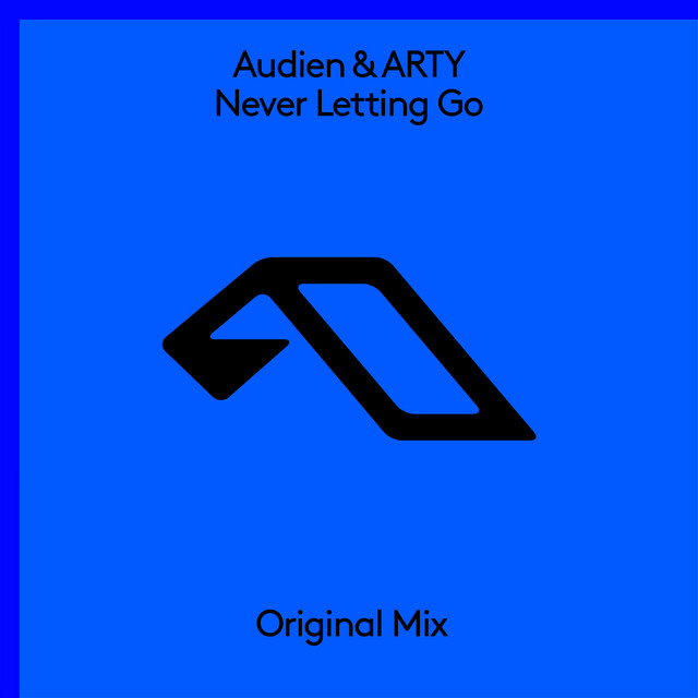 Audien & ARTY — Never Letting Go cover artwork