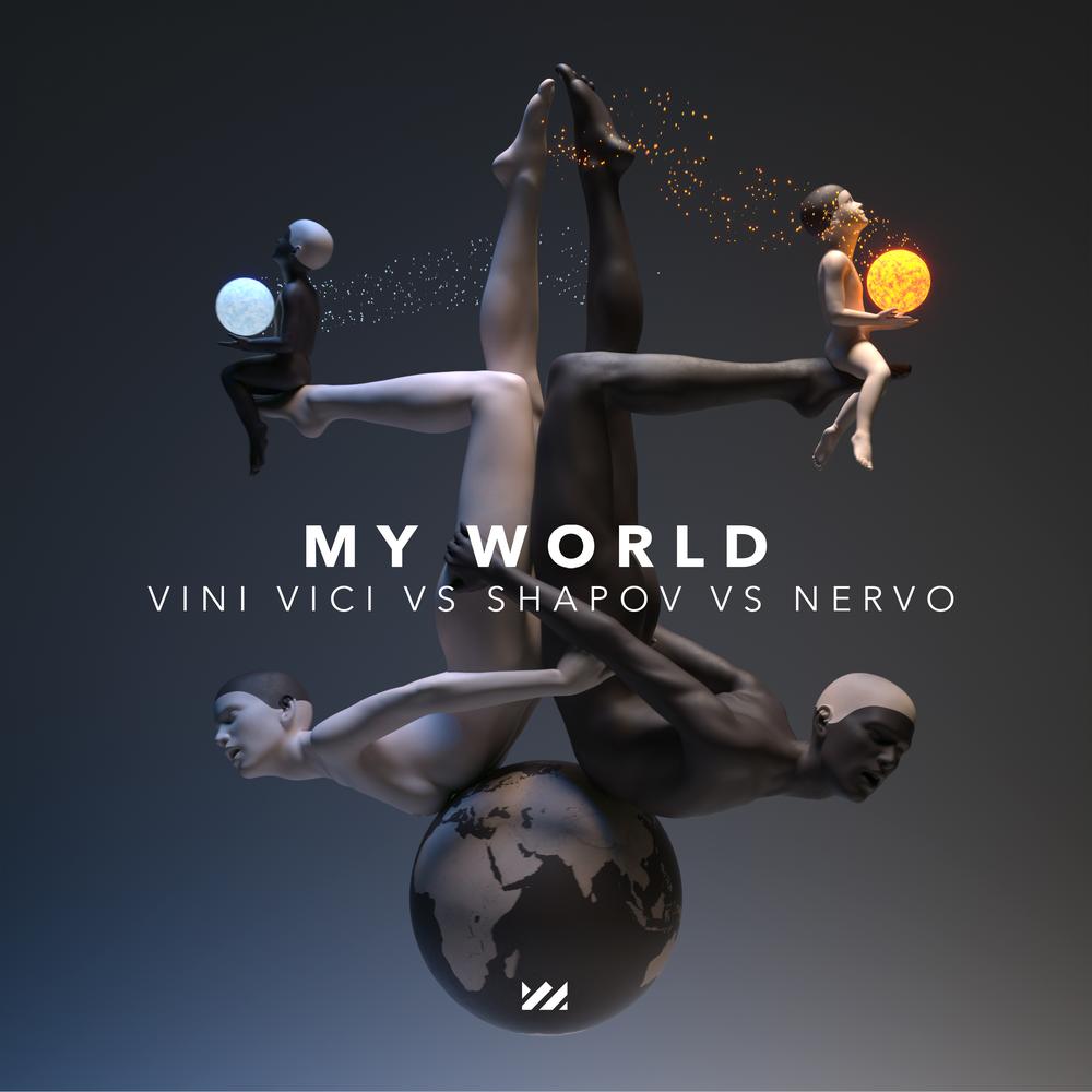 Vini Vici, Shapov, & NERVO My World cover artwork