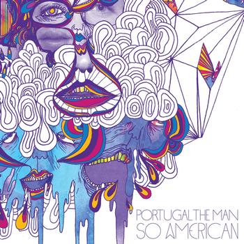 Portugal. The Man — So American cover artwork