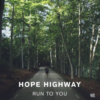 Hope Highway — Run to You cover artwork