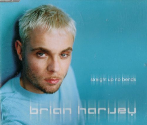 Brian Harvey — Straight Up No Bends cover artwork