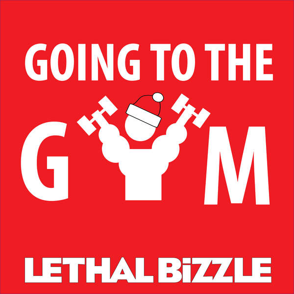 Lethal Bizzle Going To The Gym cover artwork